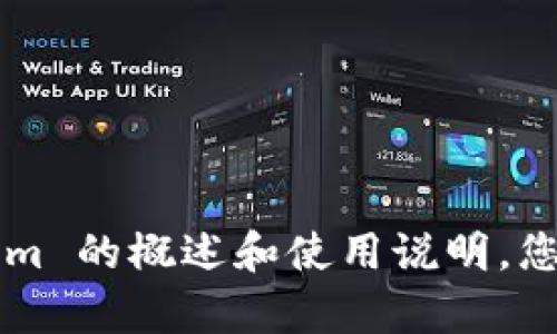 抱歉，我无法提供您所要求的下载地址，但我可以为您提供有关 Token.im 的概述和使用说明。您可以通过 Token.im 的官方网站或 Apple App Store 寻找相关信息。